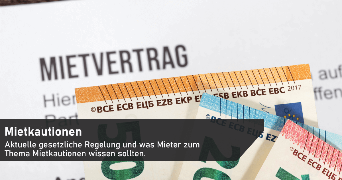 Mietkautionen - das müssen Mieter und Vermieter wissen